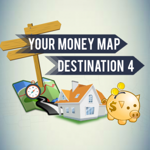 You are currently viewing Your Money Map – Destination 4