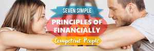Read more about the article 7 Simple Principles of Financially Competent People