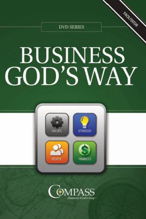 Business God’s Way DVD Series – Facilitator