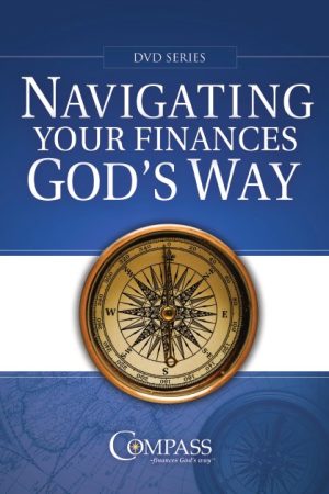Navigating Your Finances God’s Way DVD Series – Study Guide